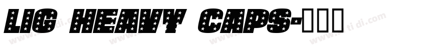 LIG Heavy Caps字体转换
